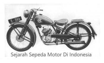 Sejarah Sepeda Motor Di Indonesia
